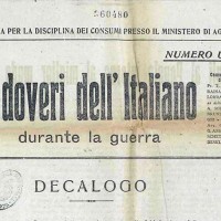 Ufficio di propaganda per la disciplina dei consumi presso il Ministero di Agricoltura, I doveri dell’italiano durante la guerra, [s.l.], 1917