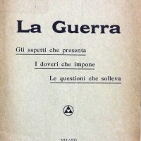 Unione generale degli insegnanti italiani per la guerra nazionale, La guerra. Gli aspetti che presenta, i doveri che impone, le questioni che solleva, Milano, 1918.