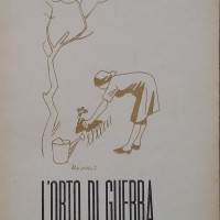 Ufficio propaganda Pnf, L’orto di guerra, 1942.
